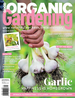 مجله Good Organic Gardening؛ می و ژوئن 2024