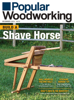 مجله Popular Woodworking؛ نوامبر و دسامبر 2023